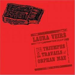 Laura Veirs : The Triumphs and Travails of Orphan Mae
